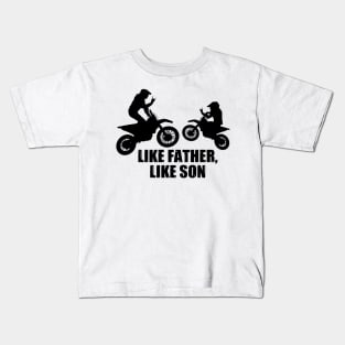 Like Father Like Son Kids T-Shirt